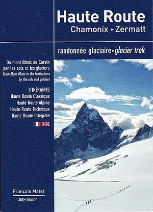 HAUTE ROUTE CHAMONIX - ZERMATT