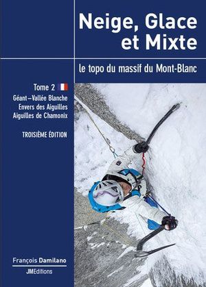 NEIGE, GLACE ET MIXTE, TOME 2 (ENCARGO 3-4 SEMANAS) *