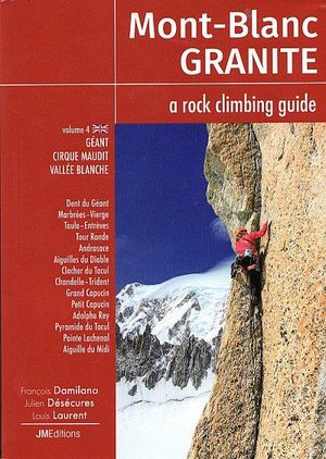 MONT BLANC GRANITE: VOLUMNE 4 *