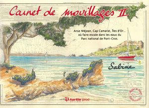 CARNET DE MOUILLAGES II *