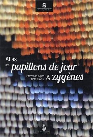 ATLAS DES PAPILLONS DE JOUR ET ZYGÈNES (FRANCIA) *