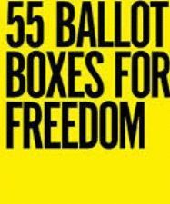 55 BALLOT BOXES FOR FREEDOM