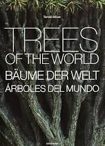 TREES OF THE WORLD *