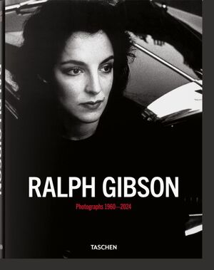 RALPH GIBSON. PHOTOGRAPHS 19602024 * (POR ENCARGO 2-3 DÍAS)