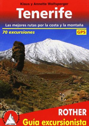 TENERIFE, LAS MEJORES RUTAS POR LA COSTA Y LA MONTAÑA