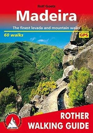 MADEIRA. 60 WALKS *