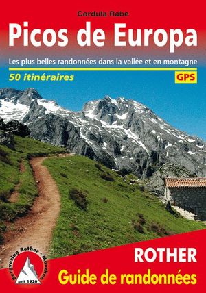 PICOS DE EUROPA. 50 ITINÉRAIRES  *