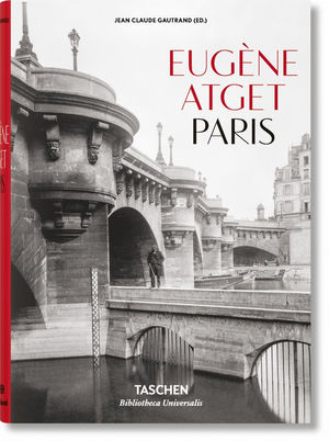 EUGÈNE ATGET. PARIS *