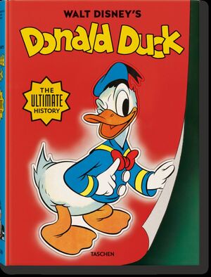 WALT DISNEY'S DONALD DUCK. THE ULTIMATE HISTORY (POR ENCARGO, CONSULTAR) *