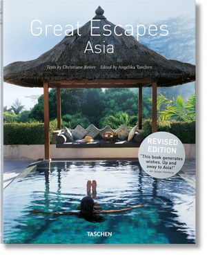 GREAT ESCAPES ASIA. UPDATED EDITION *