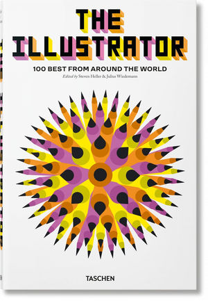 THE ILLUSTRATOR. 100 BEST FROM AROUND THE WORLD *