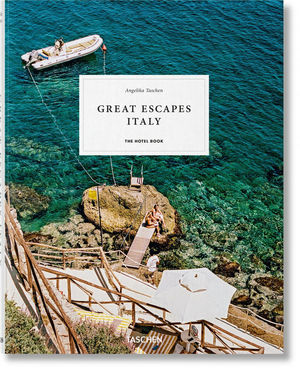 GREAT ESCAPES: ITALY. THE HOTEL BOOK. *