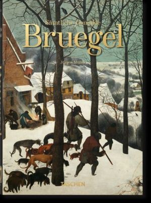 BRUEGEL. SÄMTLICHE GEMÄLDE *