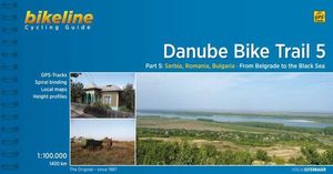 DANUBE BIKE TRAIL 5 FROM BELGRADE TO THE BLACK SEA *