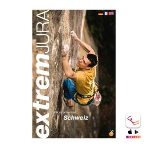 EXTREM JURA - SPORT AND MULTI PITCH CLIMBING 2 ED. (SUIZA) *