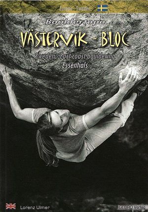 VASTERVIK BOULDERING  *