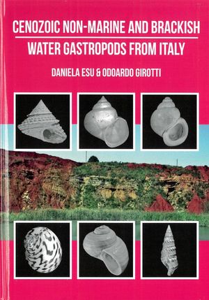 CENOZOIC NON-MARINE AND BRACKISH WATER GASTROPODS FROM ITALY *