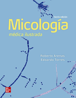 MICOLOGIA MEDICA ILUSTRADA *