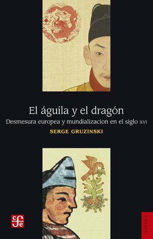 EL ÁGUILA Y EL DRAGÓN *