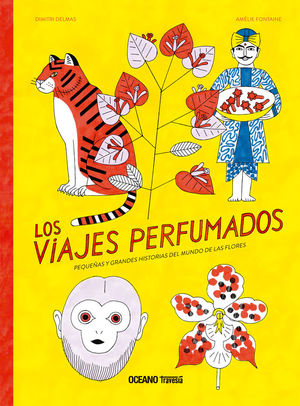 LOS VIAJES PERFUMADOS *