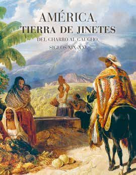 AMÉRICA, TIERRA DE JINETES *