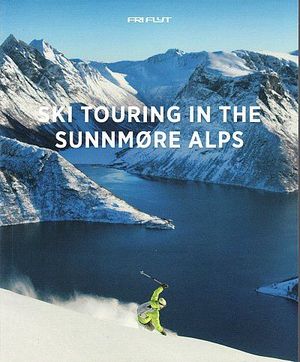 SKI TOURING IN THE SUNNMORE ALPS (NORUEGA - NORWAY)