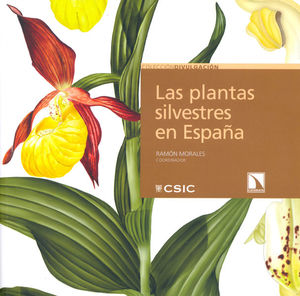 LAS PLANTAS SILVESTRES EN ESPAÑA