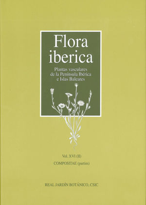 FLORA IBERICA. VOL. XVI (II), COMPOSITAE (PARTIM) *