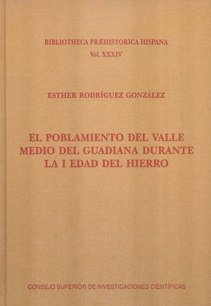 EL POBLAMIENTO DEL VALLE MEDIO DEL GUADIANA DURANTE LA I EDAD DEL HIERRO *