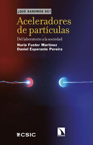 ACELERADORES DE PARTÍCULAS :  *