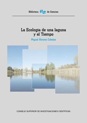 LA ECOLOGÍA DE UNA LAGUNA Y EL TIEMPO *