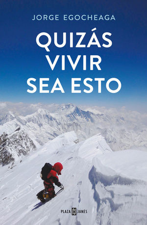 QUIZÁS VIVIR SEA ESTO