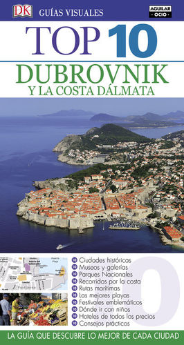 DUBROVNIK Y LA COSTA DÁLMATA (GUÍAS TOP 10) *