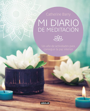 MI DIARIO DE MEDITACIÓN *