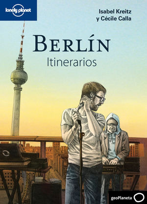 BERLÍN. ITINERARIOS 1 *