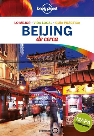 BEIJING DE CERCA *