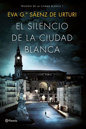 EL SILENCIO DE LA CIUDAD BLANCA *