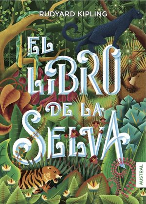 EL LIBRO DE LA SELVA *