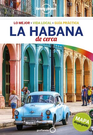 LA HABANA DE CERCA 1 *