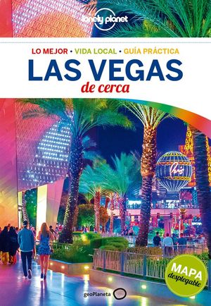 LAS VEGAS DE CERCA 2018 *