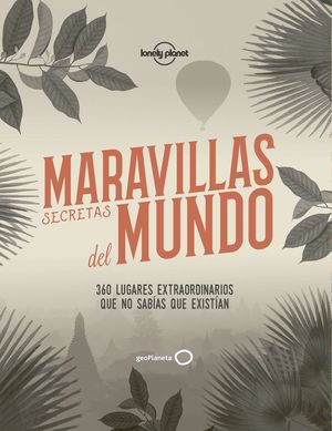 MARAVILLAS SECRETAS DEL MUNDO *