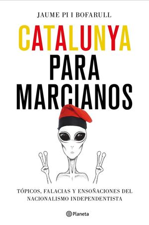 CATALUNYA PARA MARCIANOS *