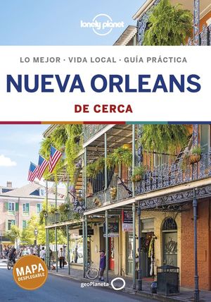 NUEVA ORLEANS DE CERCA 1 *