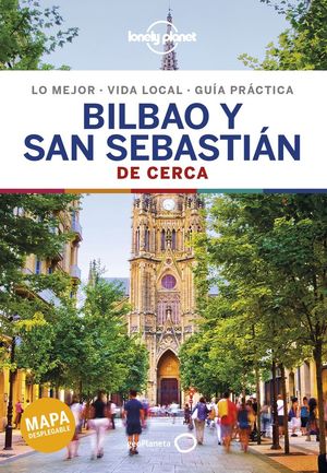 BILBAO Y SAN SEBASTIAN DE CERCA 2 *
