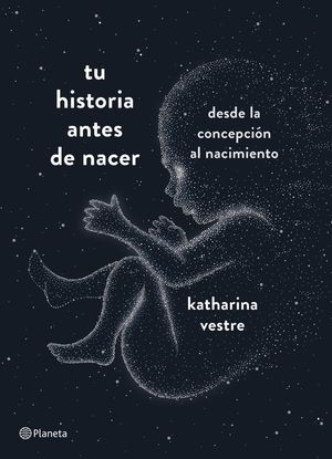 TU HISTORIA ANTES DE NACER *