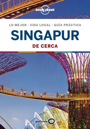 SINGAPUR DE CERCA 2 *