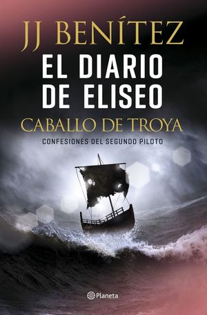 EL DIARIO DE ELISEO. CABALLO DE TROYA *