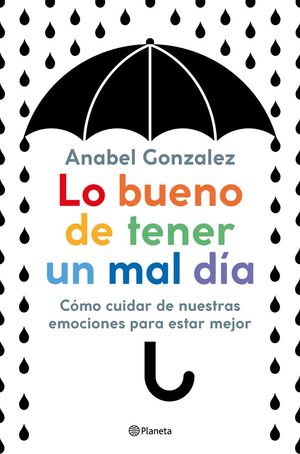 LO BUENO DE TENER UN MAL DÍA *