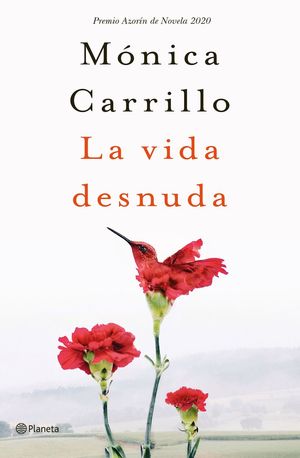 LA VIDA DESNUDA *