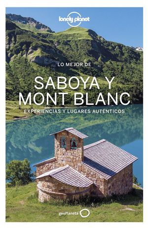 LO MEJOR DE SABOYA MONT BLANC 1 *